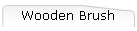Wooden Brush